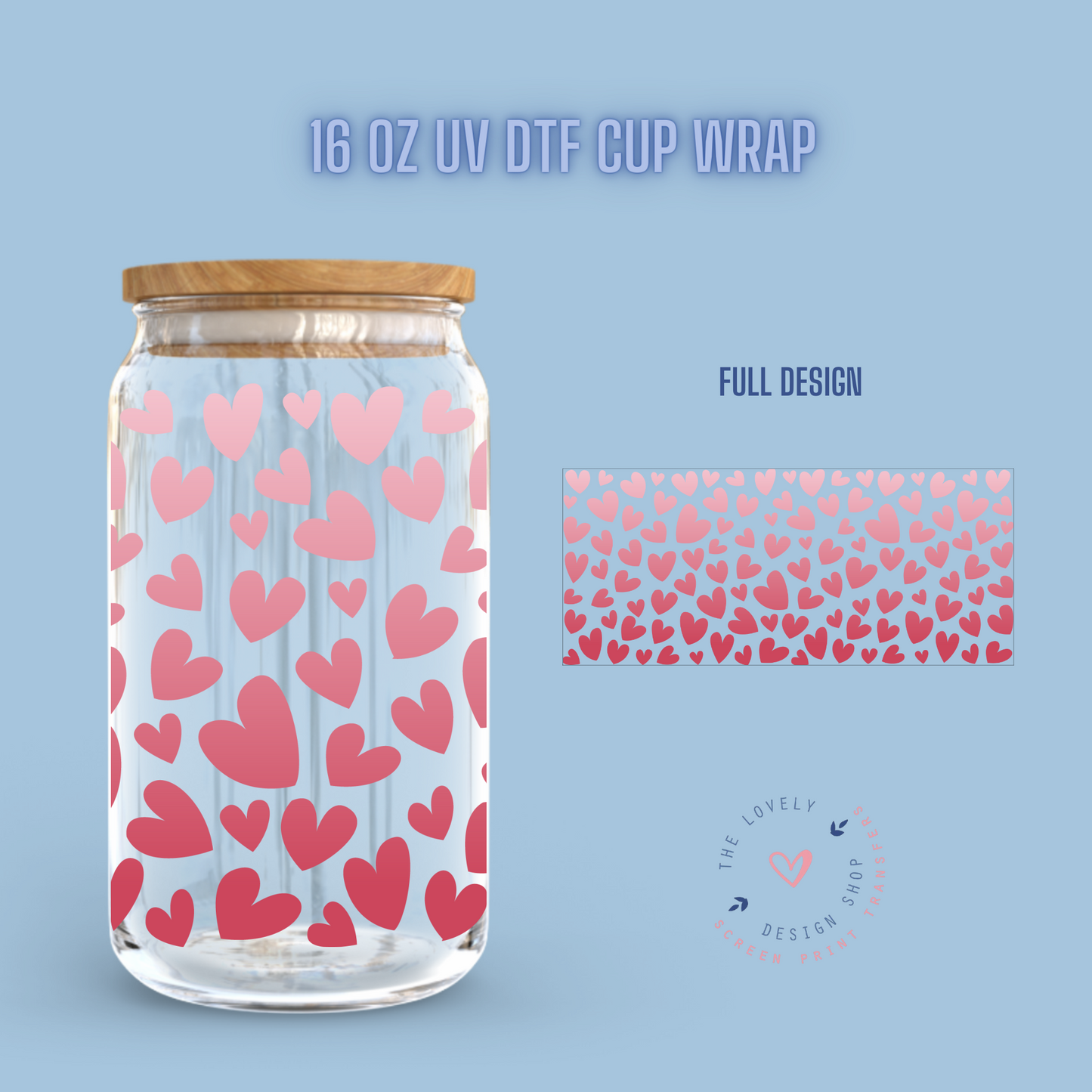 Floating Hearts - UV DTF 16 oz Libbey Cup Wrap (Ready to Ship)