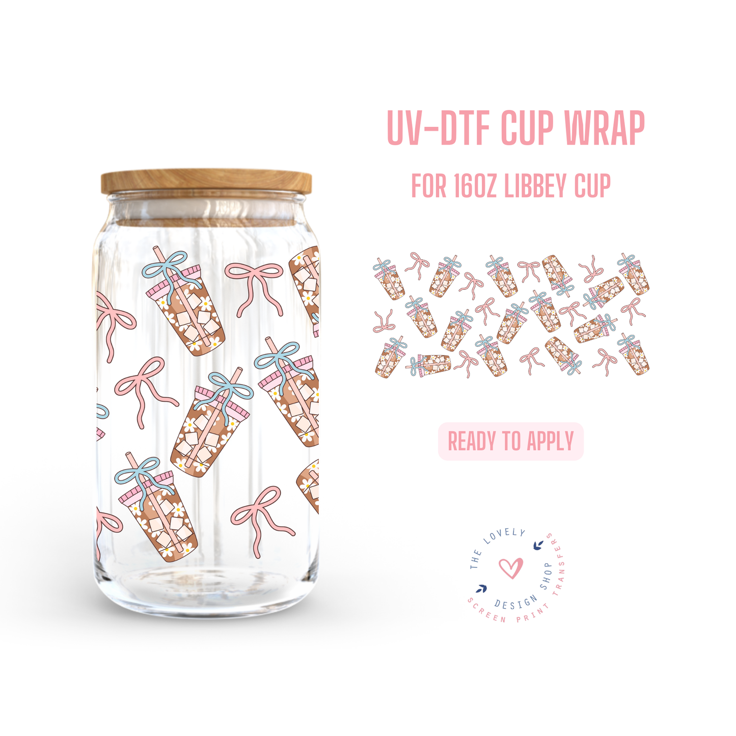 Summer Coffee Bows - UV DTF 16 oz Libbey Cup Wrap (Ready to Ship) Jul 1