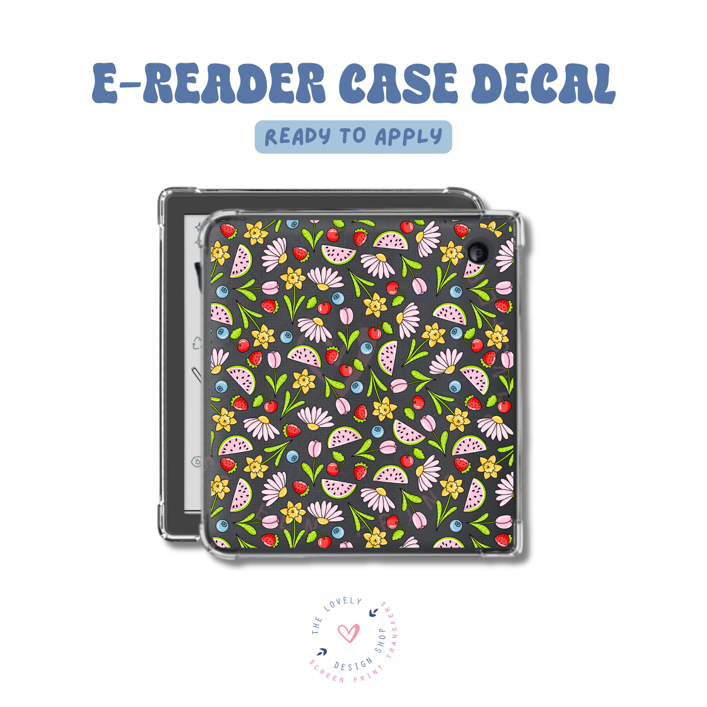 Fruit Flowers - UV DTF E-Reader Decal - Feb 12