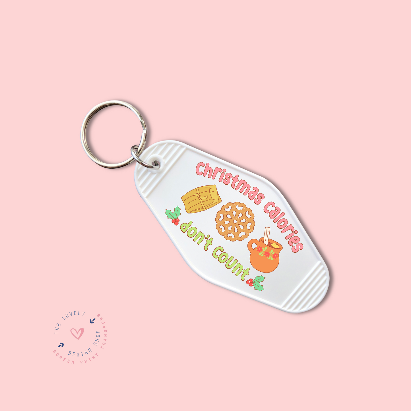 Christmas Calories Don't Count - Keychain UV DTF Decal - Nov 18