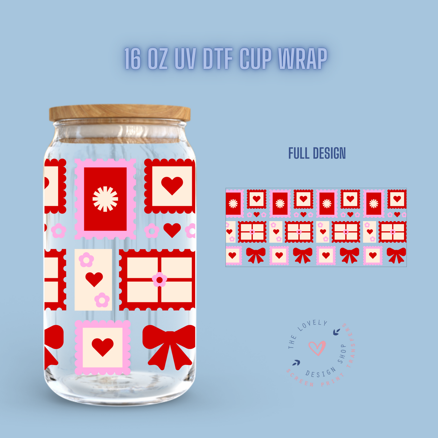 Love Stamps - UV DTF 16 oz Libbey Cup Wrap (Ready to Ship)