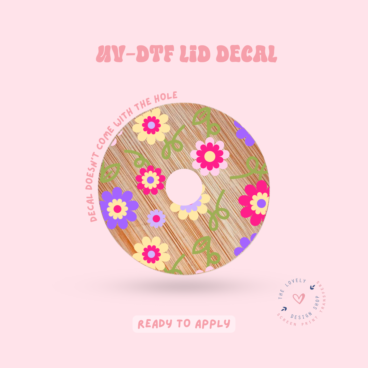 Limited Flowers - UV DTF Lid Decal - Feb 24