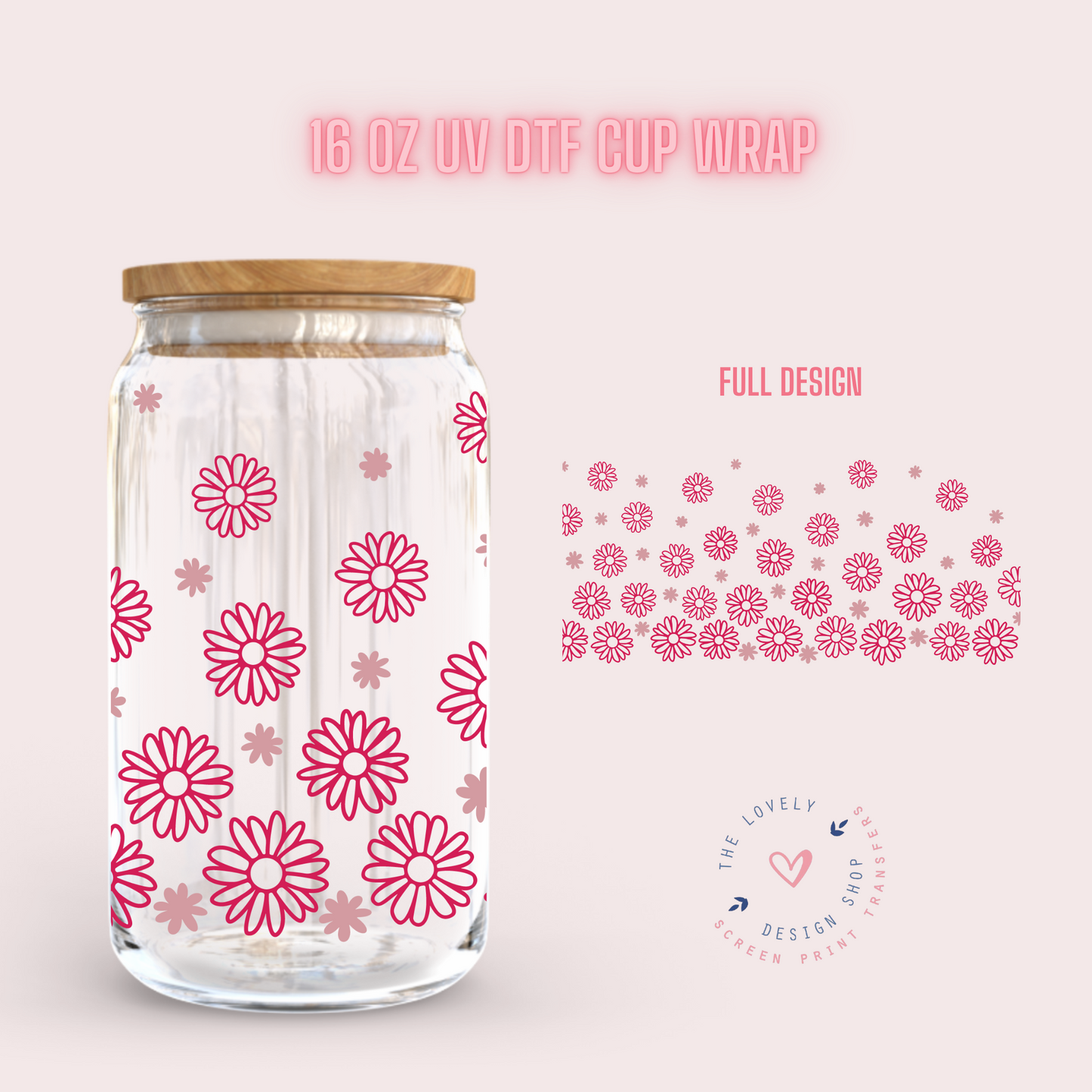 Flower Confetti - UV DTF 16 oz Libbey Cup Wrap (Ready to Ship) Jan 29