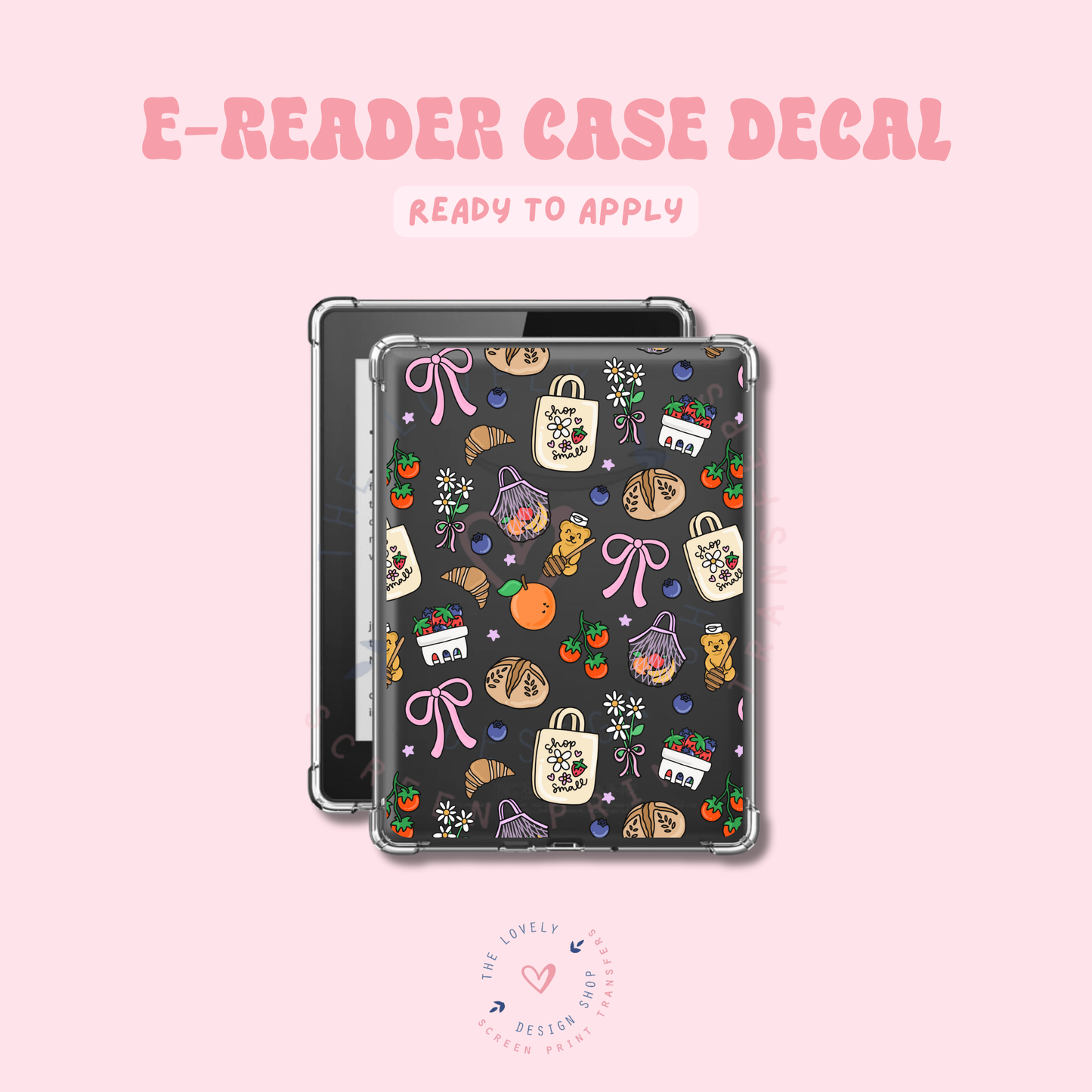 Farmers Market Goodies - UV DTF E-Reader Decal - Jan 27