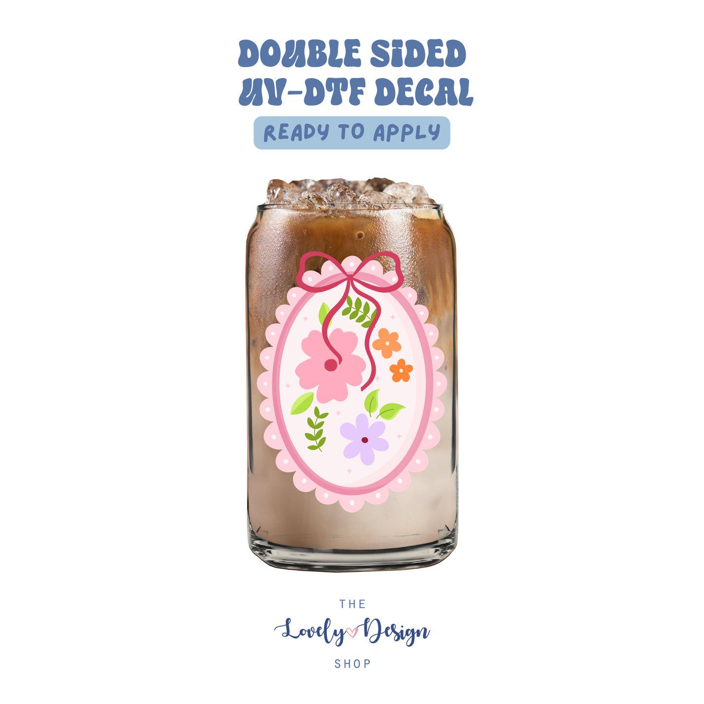 Flower Frame - UV DTF Cup Decal - Aug 8