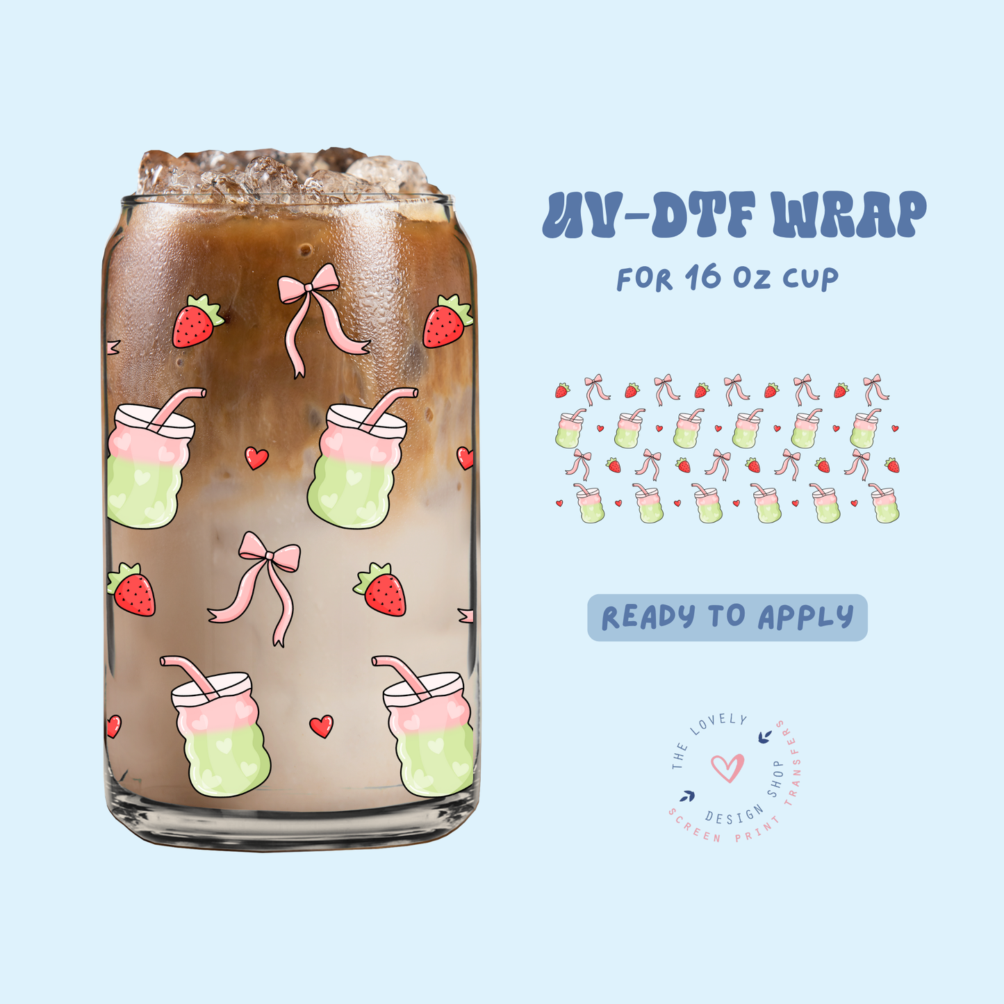 Strawberry Matcha - UV DTF 16 oz Libbey Cup Wrap - Jun 11