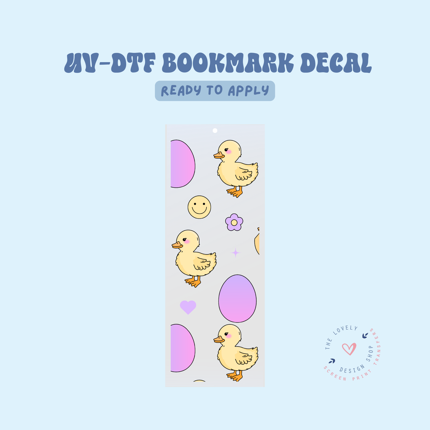 Easter Chicks - UV DTF Bookmark Decal - Feb 24