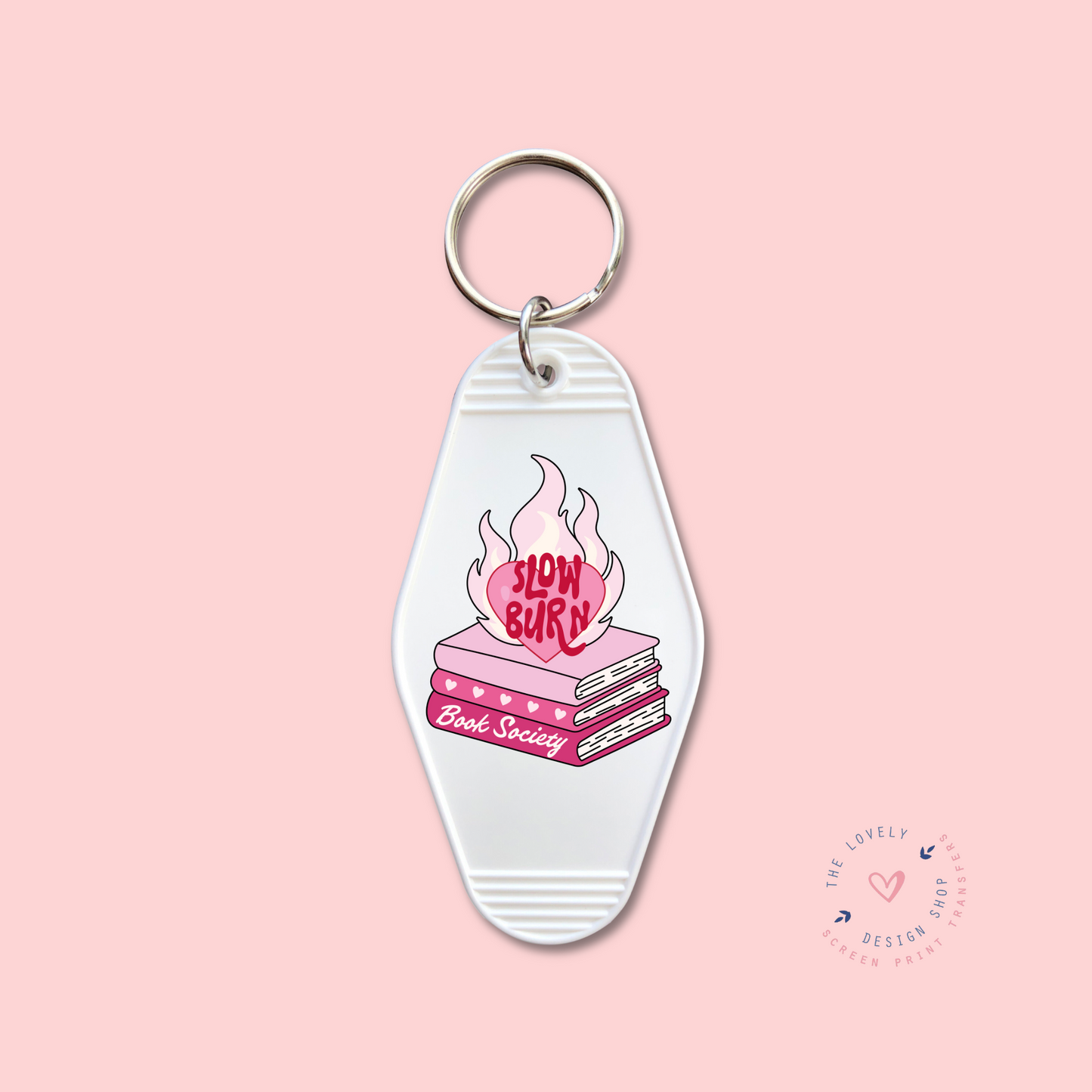 Slow Burn - Keychain UV DTF Decal - Dec 9