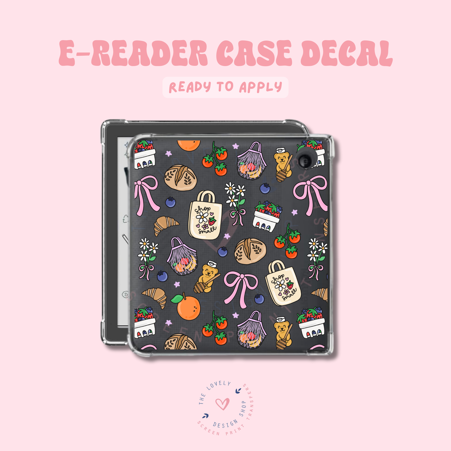 Farmers Market Goodies - UV DTF E-Reader Decal - Jan 27