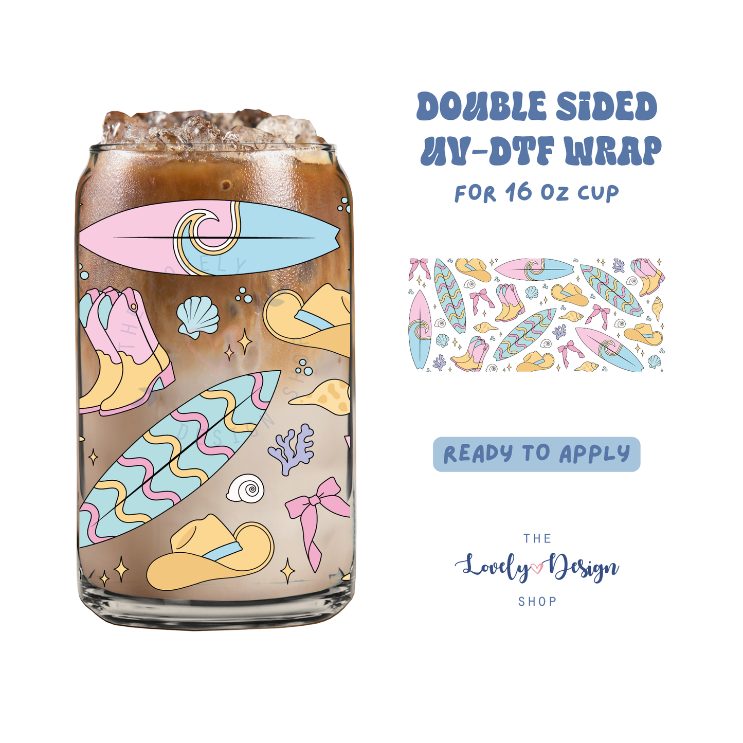 Coastal Cowgirl - UV DTF 16 oz Libbey Cup Wrap - Aug 8