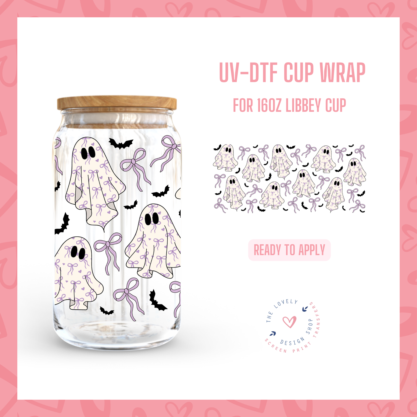 Spooky Coquette Ghosts - UV DTF 16 oz Libbey Cup Wrap (Ready to Ship) Jun 10