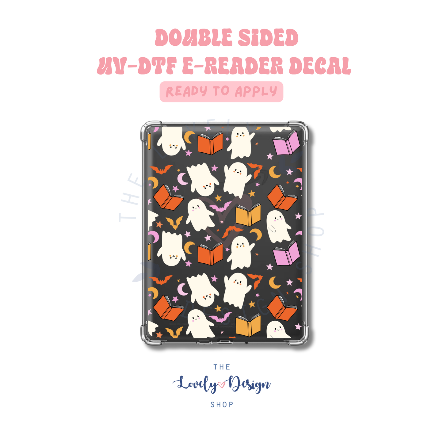 Bookish Ghosts - UV DTF E-Reader Decal - Aug 27