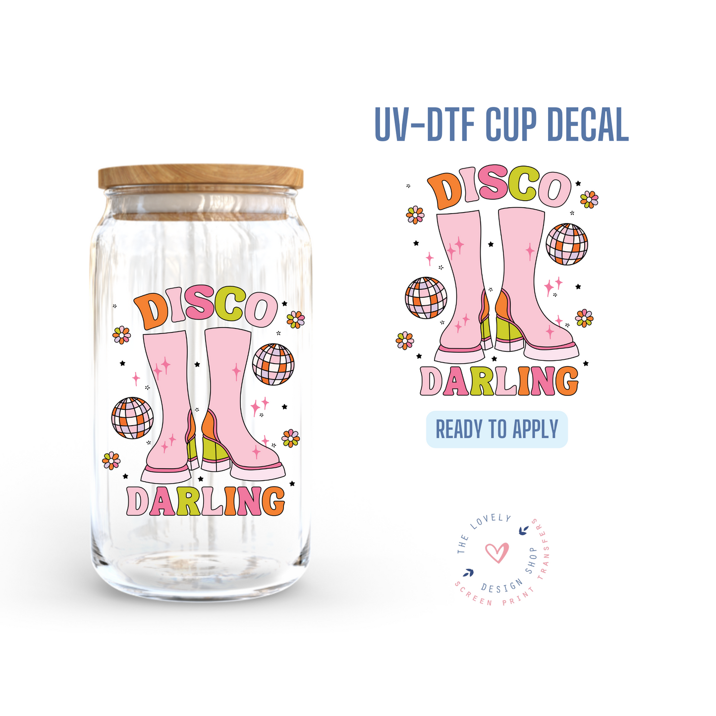 Disco Boots - UV DTF Cup Decal (Ready to Ship) May 20