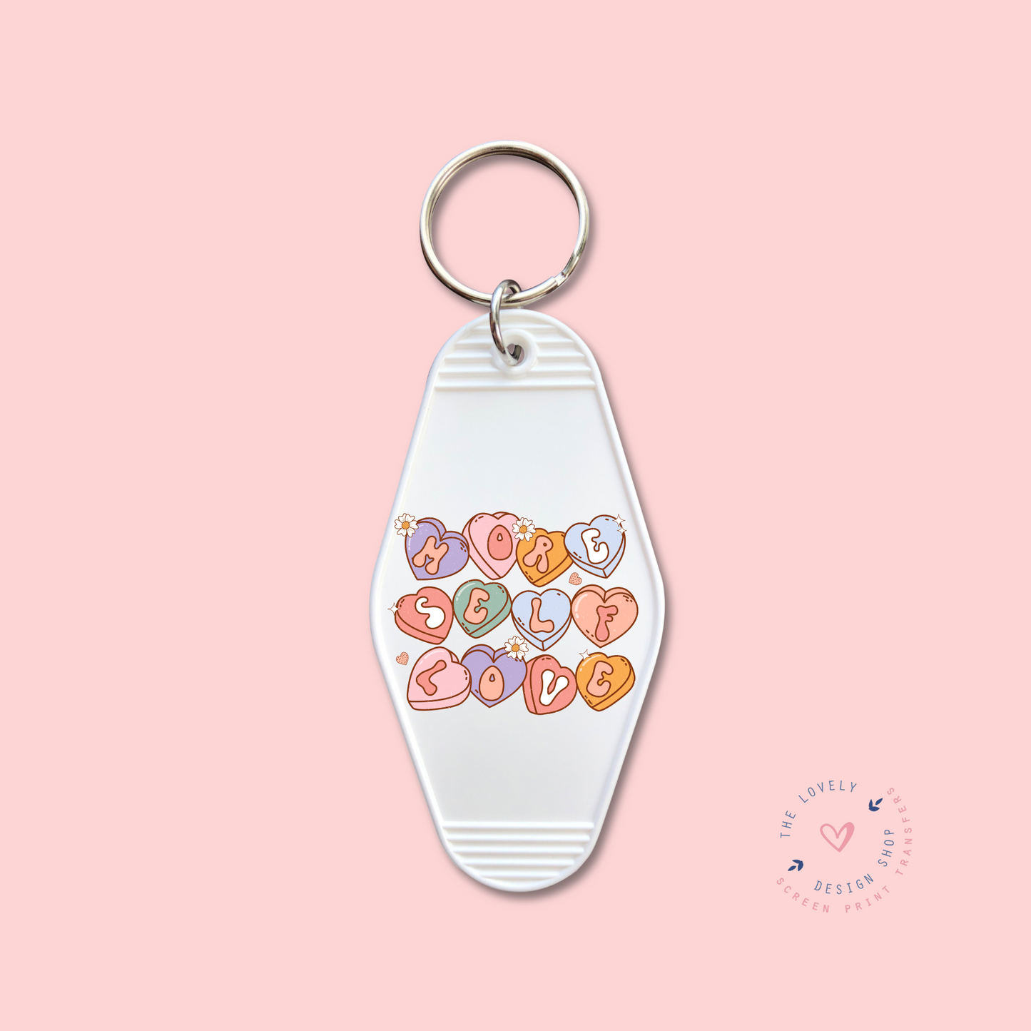 More Self Love - Keychain UV DTF Decal - Dec 9