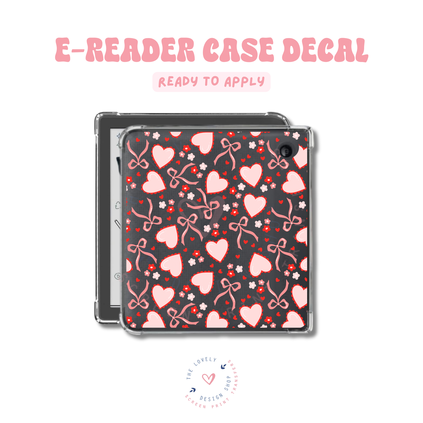 More Coquette Hearts! - UV DTF E-Reader Decal - Feb 12