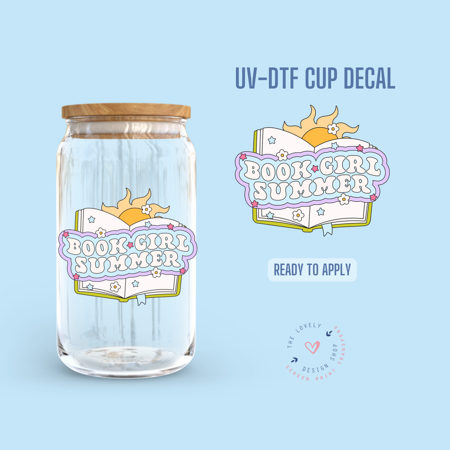 Book Girl Summer - UV DTF Cup Decal (Ready to Ship) May 13
