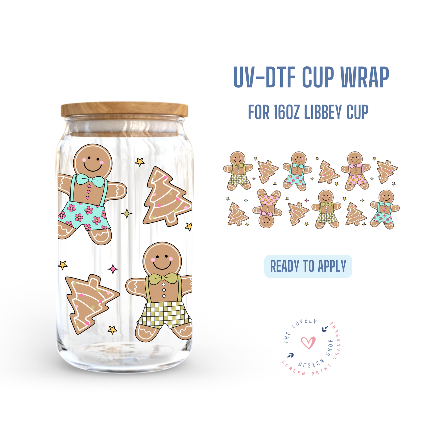 Gingerbread Man - UV DTF 16 oz Libbey Cup Wrap - Sep 30