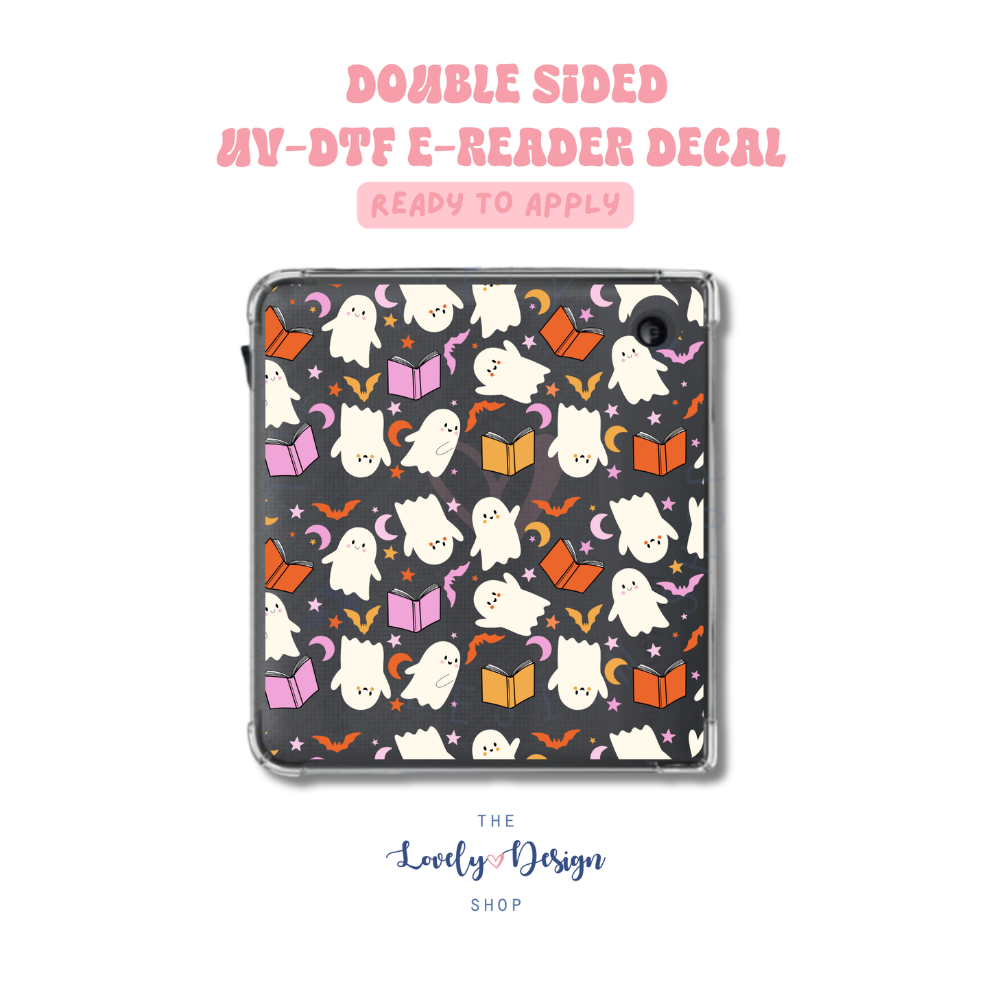 Bookish Ghosts - UV DTF E-Reader Decal - Aug 27