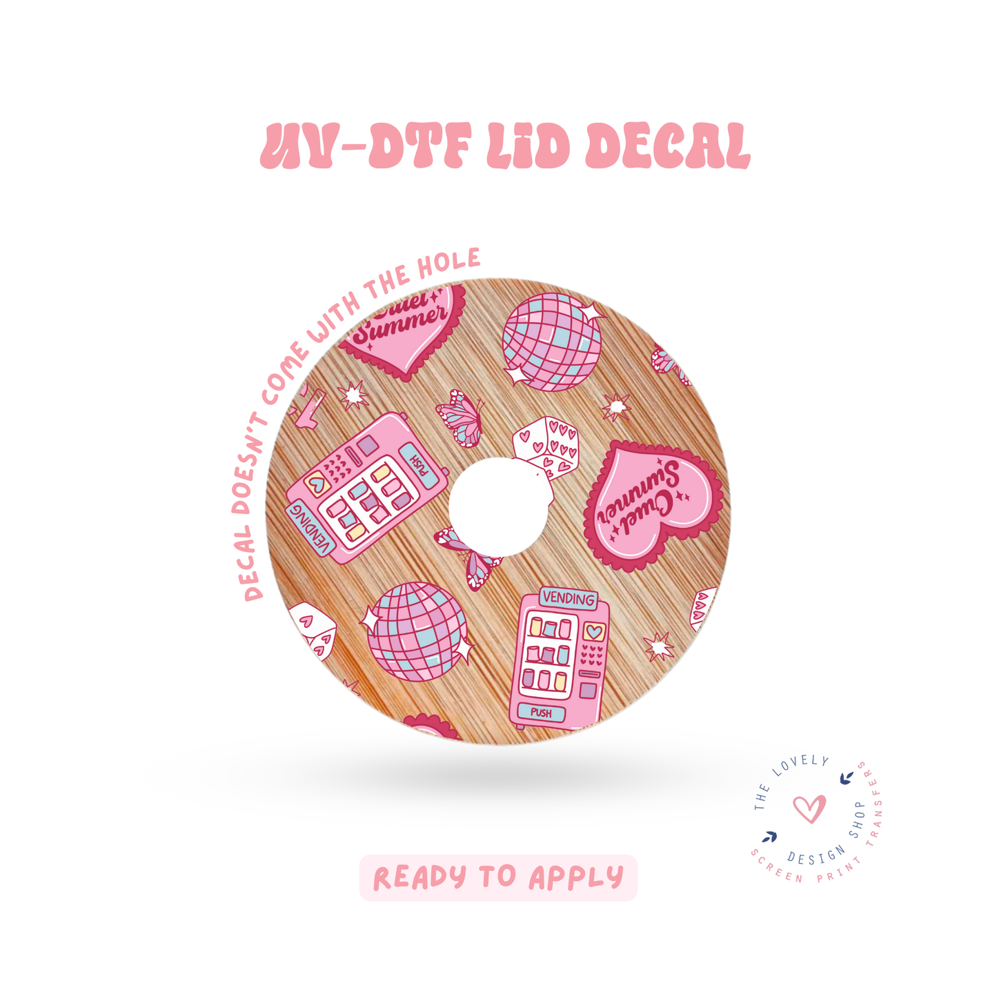 Cruel Summer - UV DTF Lid Decal - Feb 4