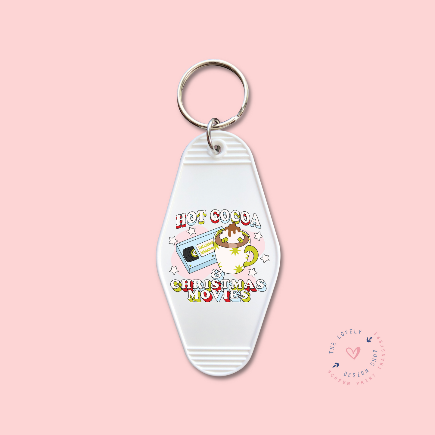 Hot Cocoa & Christmas Movies - Keychain UV DTF Decal - Oct 21