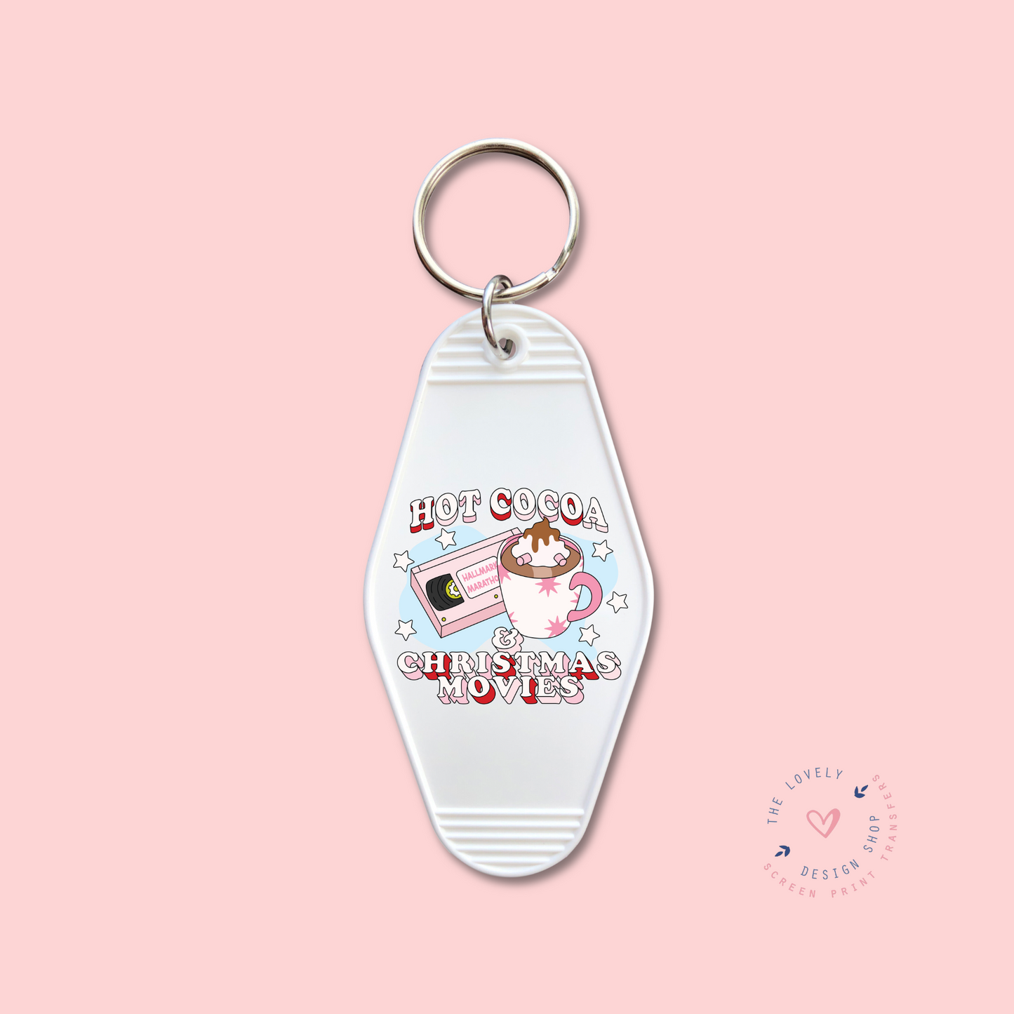 Hot Cocoa & Christmas Movies - Keychain UV DTF Decal - Oct 21