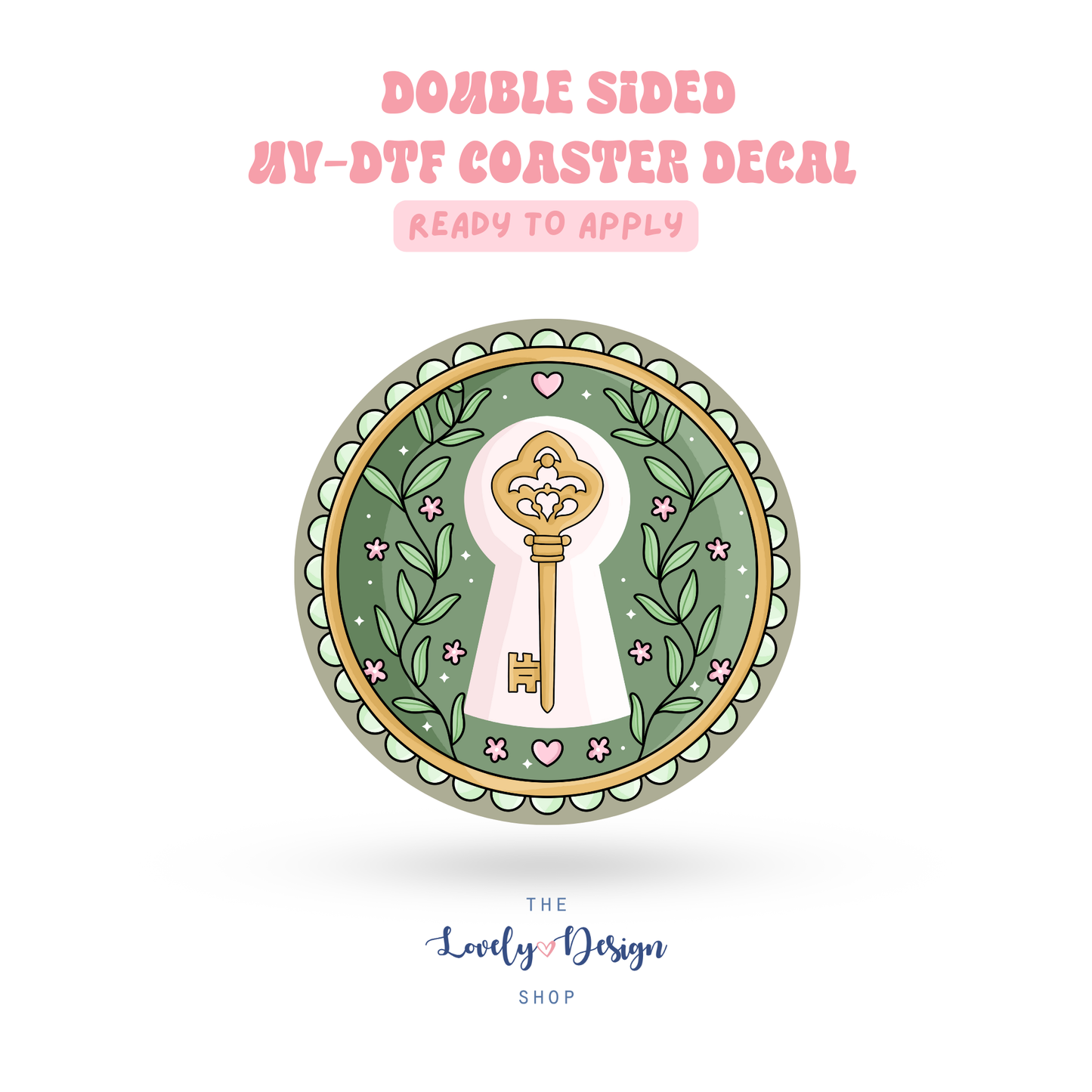 Secret Garden Frame - UV DTF Coaster Decal - Sep 15
