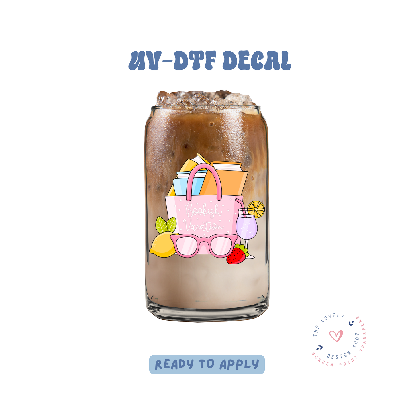 Bookish Vacation - UV DTF Cup Decal - May 2