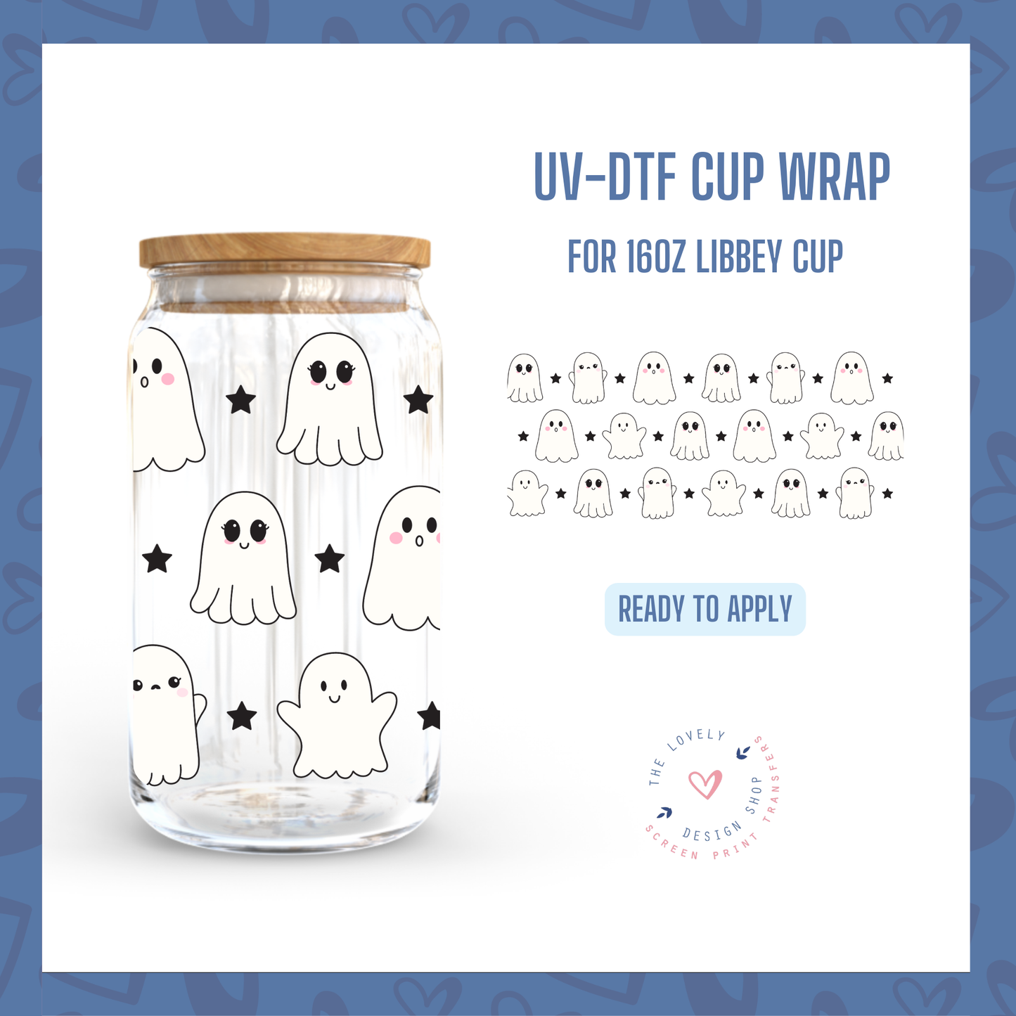 Star Ghosties - UV DTF 16 oz Libbey Cup Wrap (Ready to Ship) Jun 24