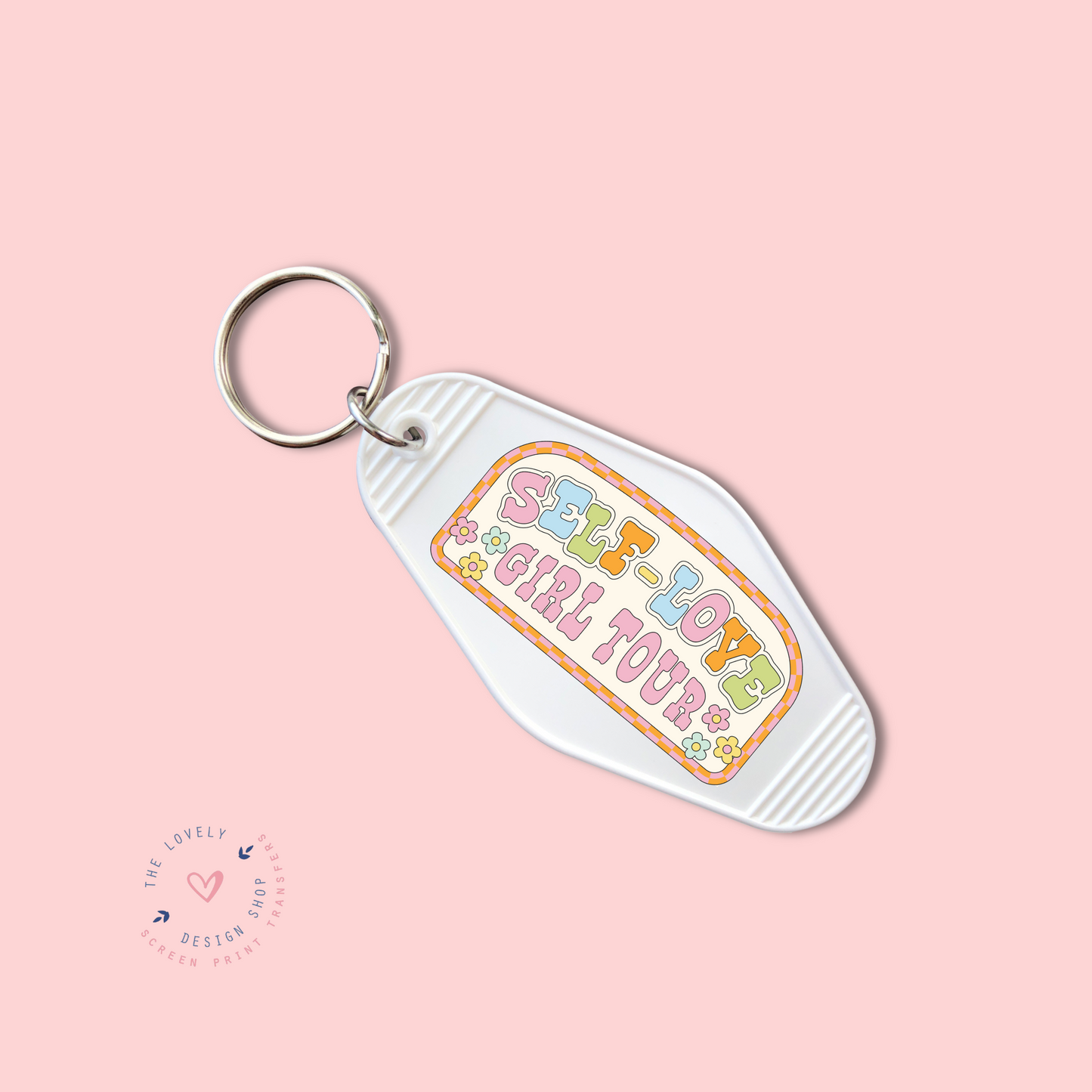 Self Love Girl Tour Sign - Keychain UV DTF Decal - Nov 12