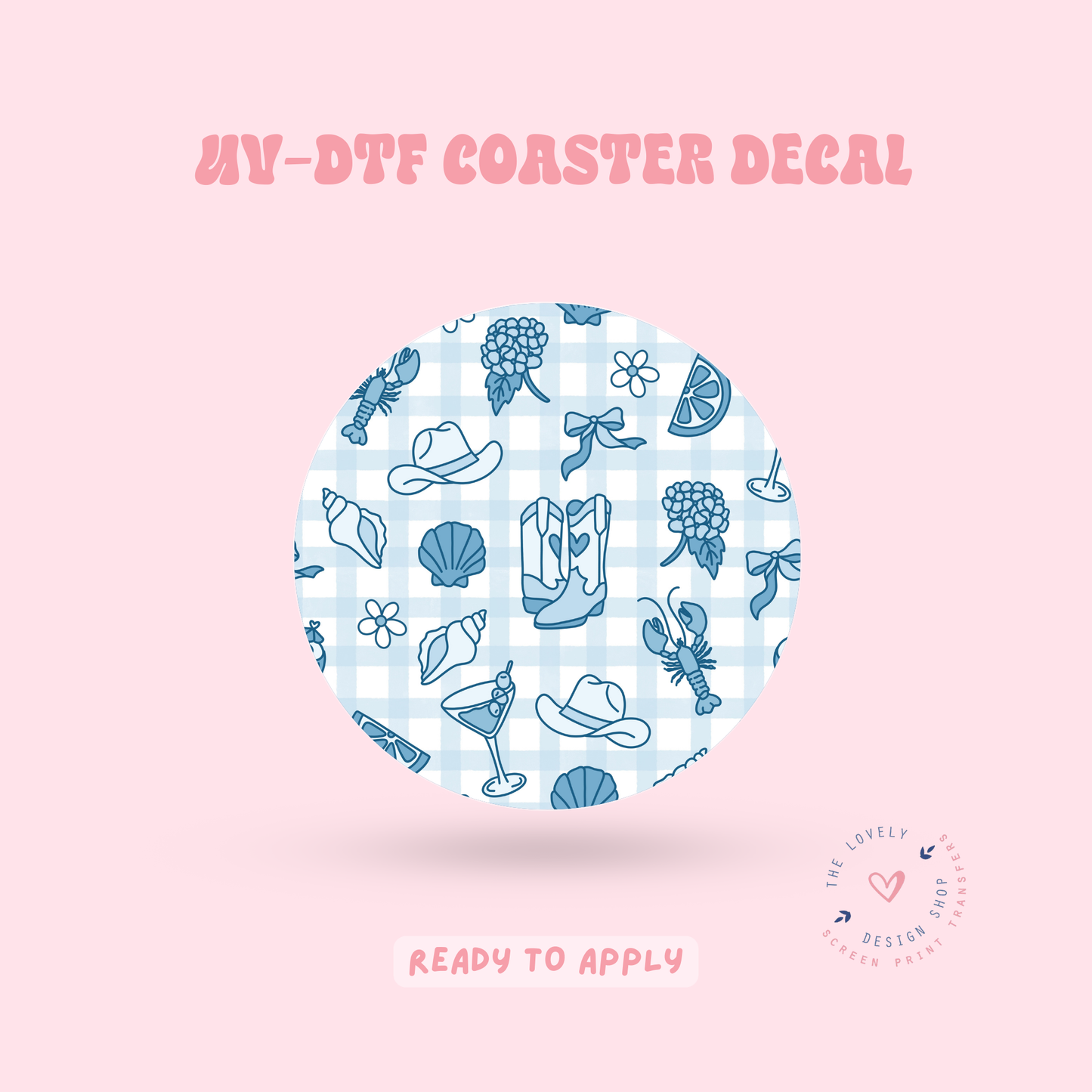 Coastal Blue Cowgirl - UV DTF Coaster Decal - Apr 23