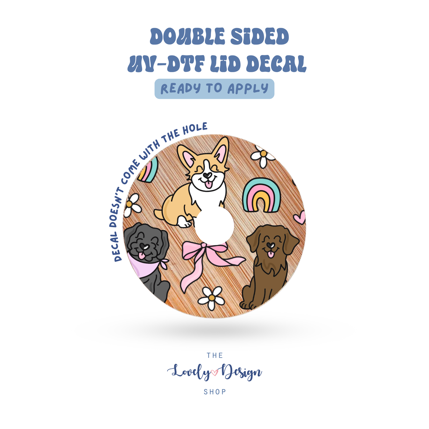 Dog Mom - UV DTF Lid Decal - Aug 27