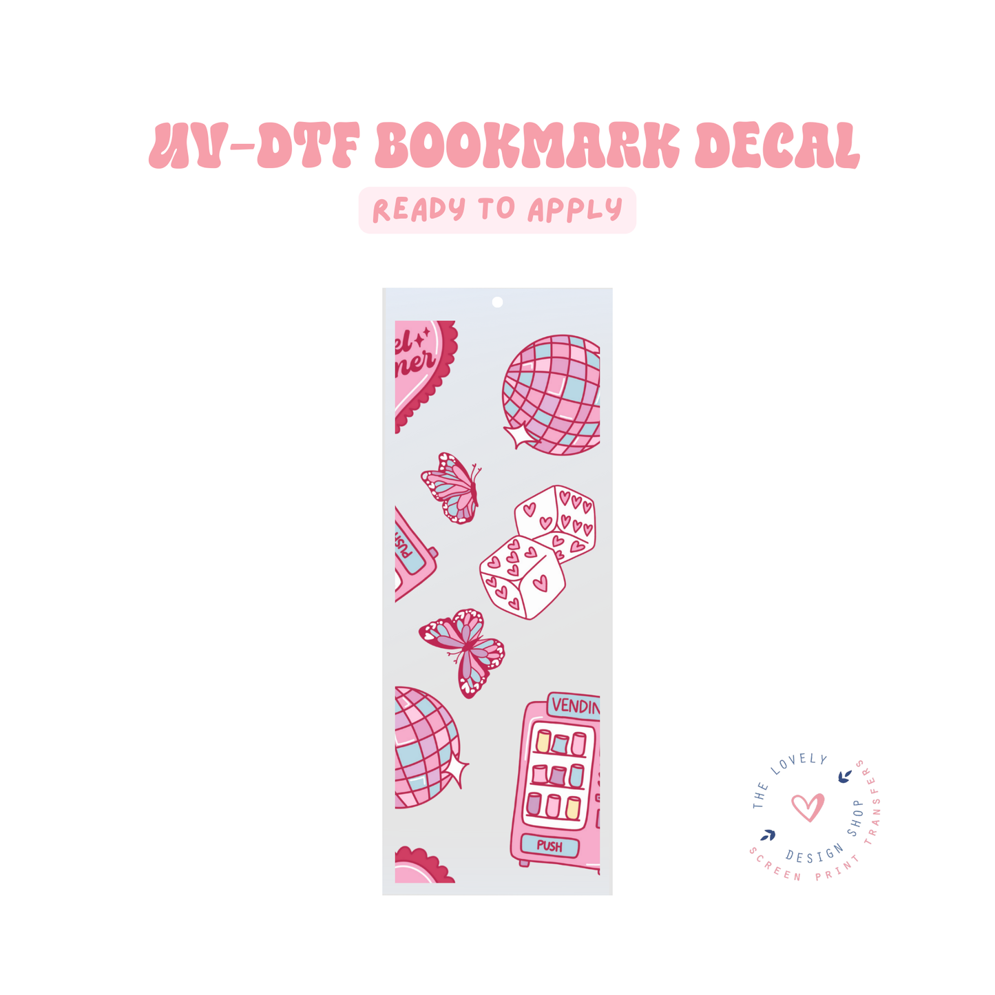Cruel Summer - UV DTF Bookmark Decal - Feb 4