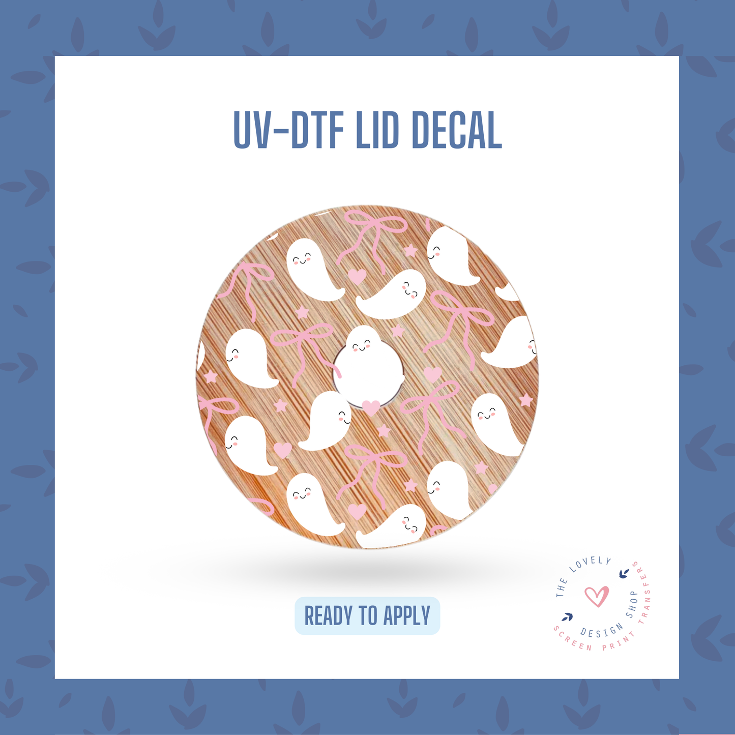 Coquette Ghosties - UV DTF Lid Decal (Ready to Ship) Jun 10