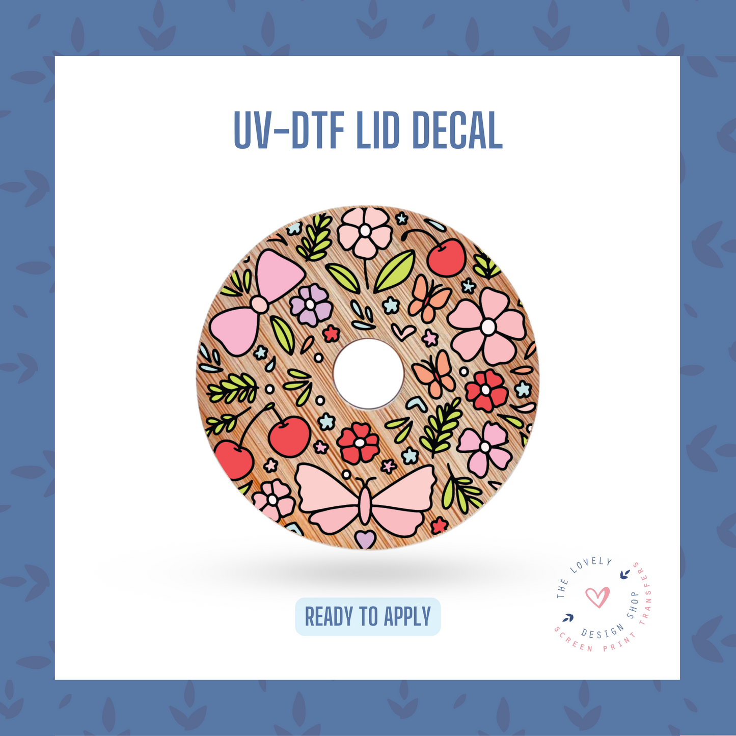 Literally Just A Girl - UV DTF Lid Decal (Ready to Ship) May 20