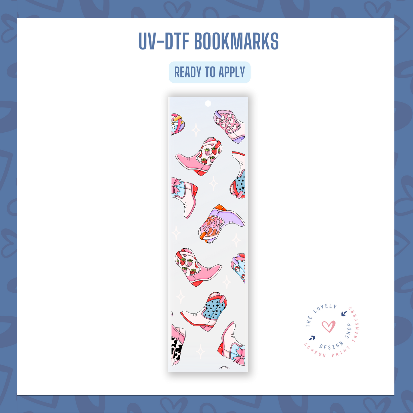 Pretty Cowgirl Boots - UV DTF Bookmark Decal (Ready to Ship) Apr 17
