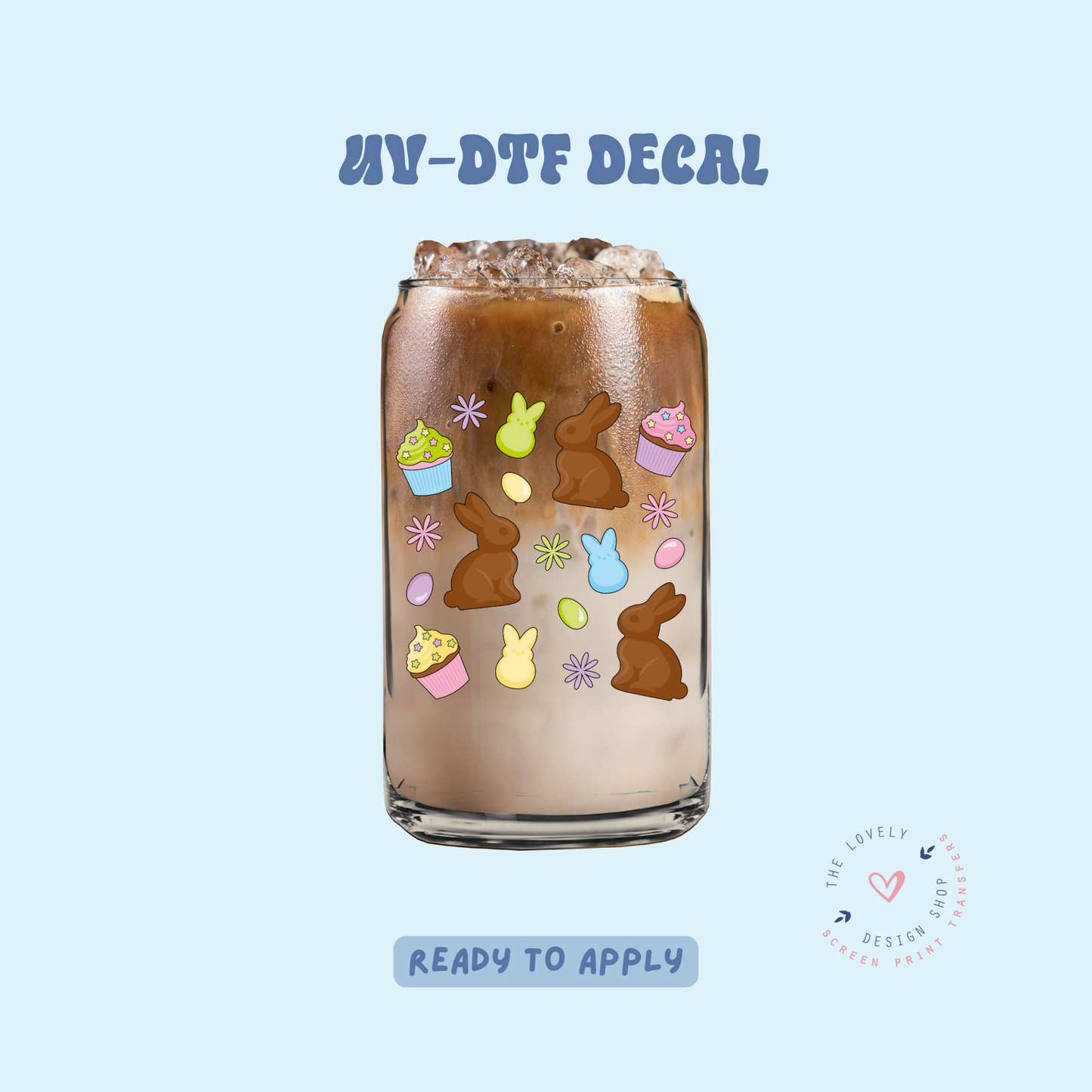 Easter Treats - UV DTF Cup Decal - Feb 19