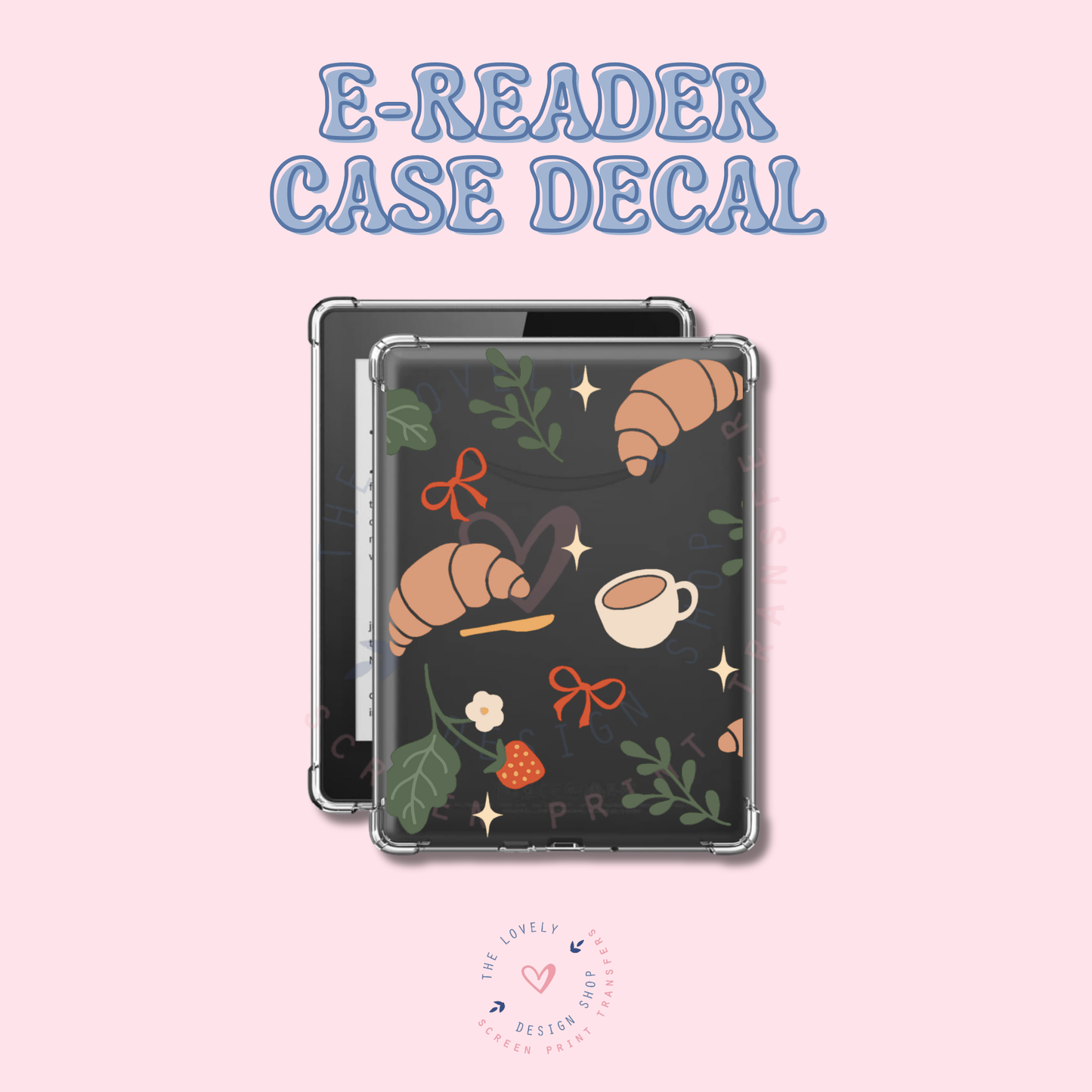 Coffee And Croissants - UV DTF E-Reader Decal - Jan 20