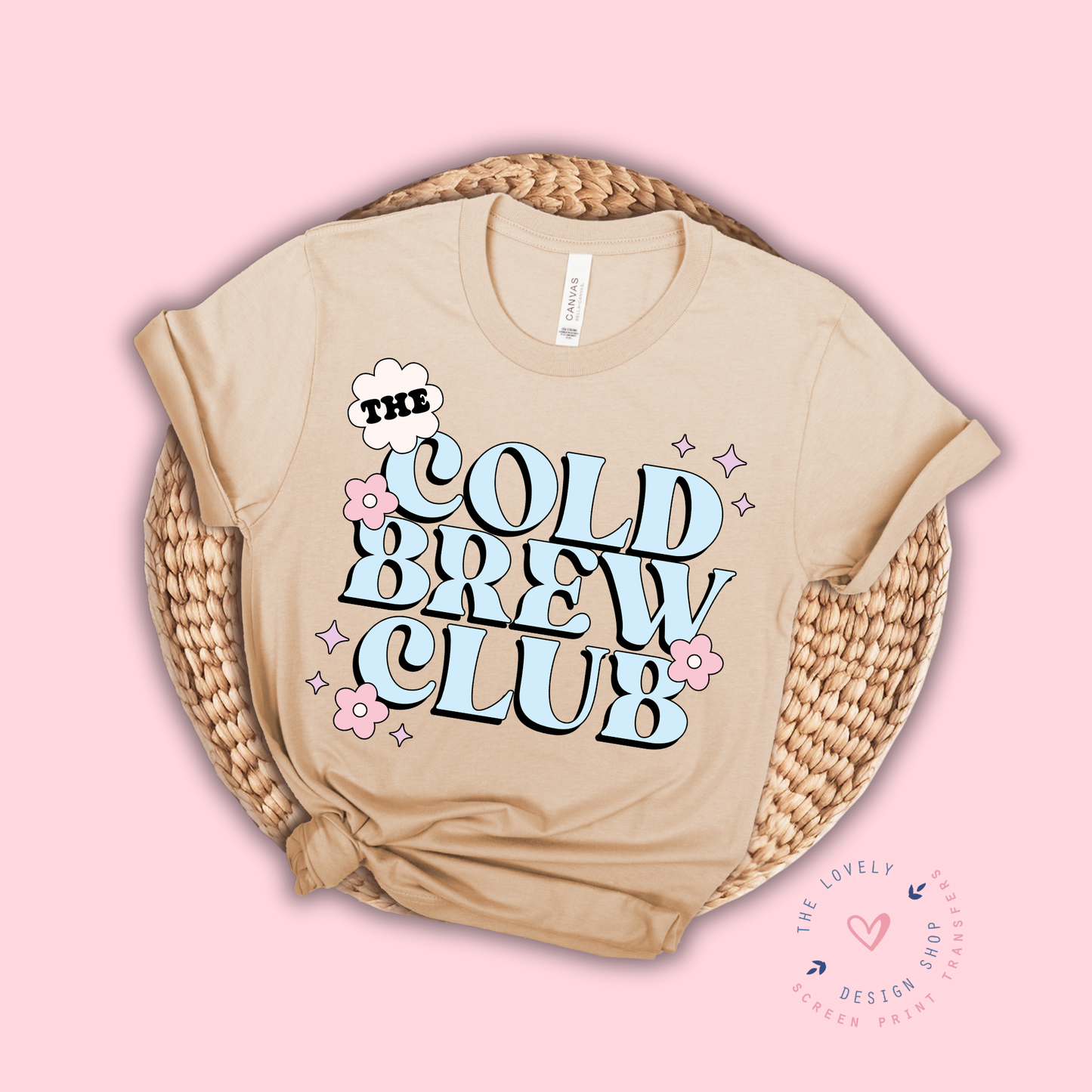 The Cold Brew Club - FULL COLOR DTF TRANSFER (PRE ORDER - SHIPS SEP 16TH - SEP 20TH)