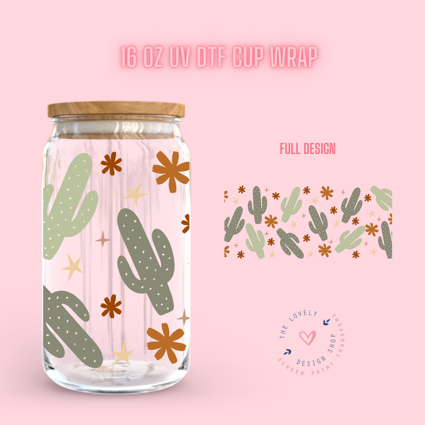 Boho Cactus - UV DTF 16 oz Libbey Cup Wrap (Ready to Ship) Jan 29