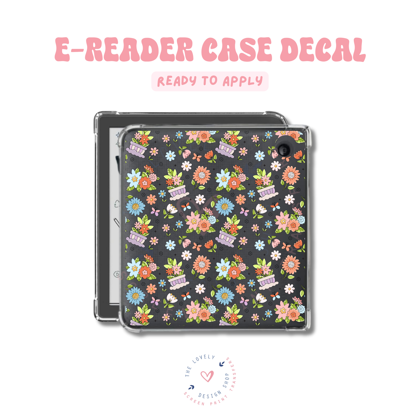 Spring Theme - UV DTF E-Reader Decal - Feb 12