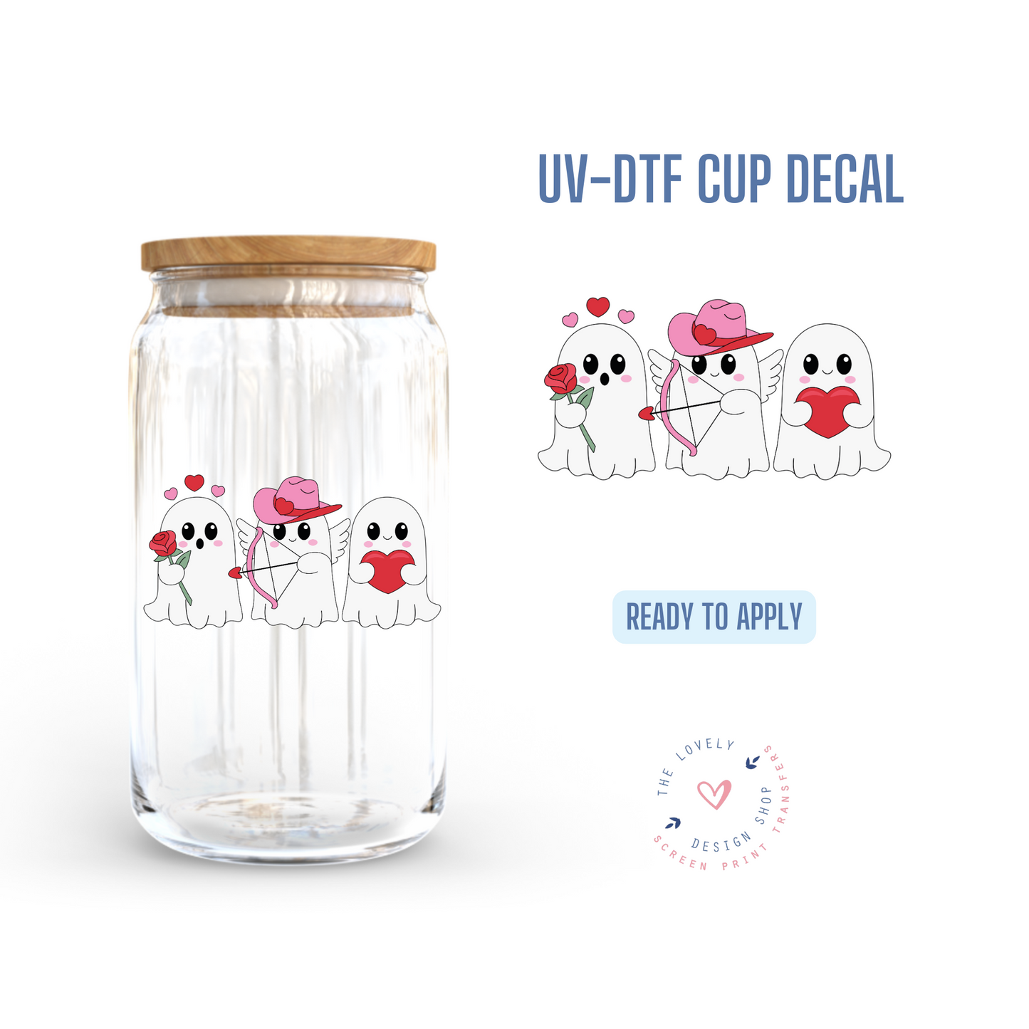 Howdy Valentine Ghosts - UV DTF Cup Decal - Dec 31