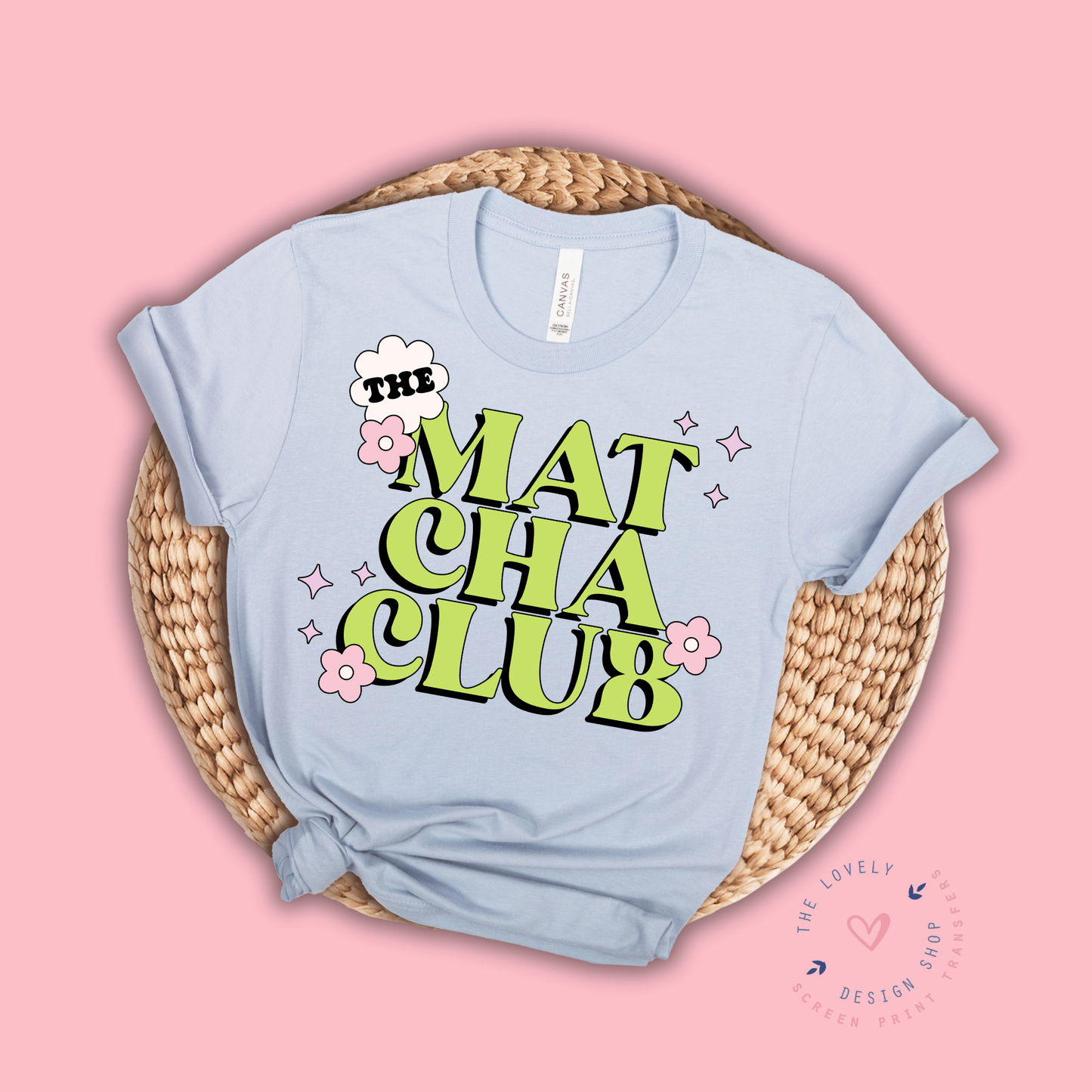 The Matcha Club - FULL COLOR DTF TRANSFER (PRE ORDER - SHIPS SEP 16TH - SEP 20TH)