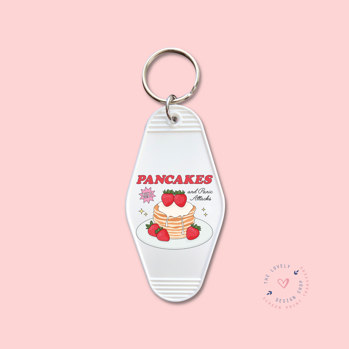 Pancakes And Panic Attacks - Keychain UV DTF Decal - Nov 18