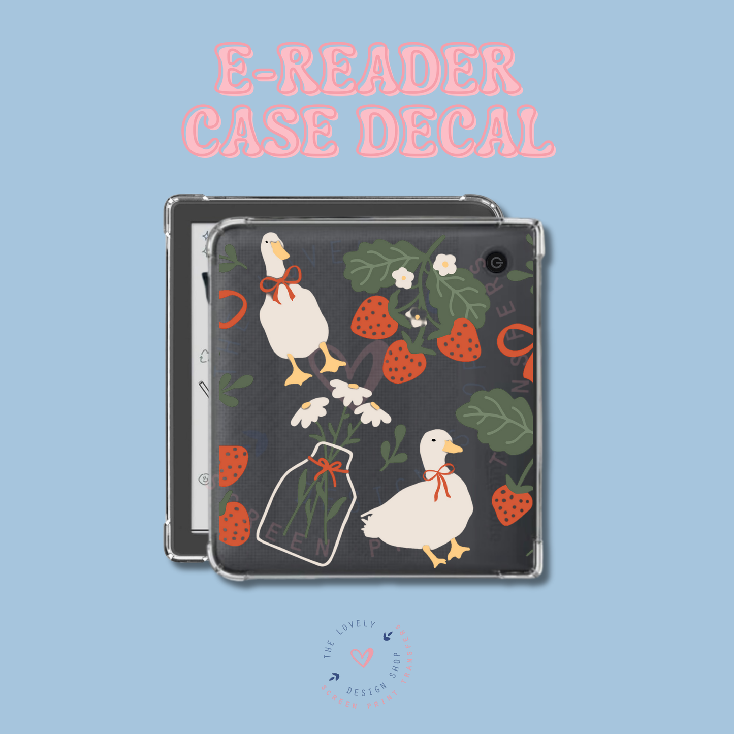 Cottage Core Duck - UV DTF E-Reader Decal - Jan 20
