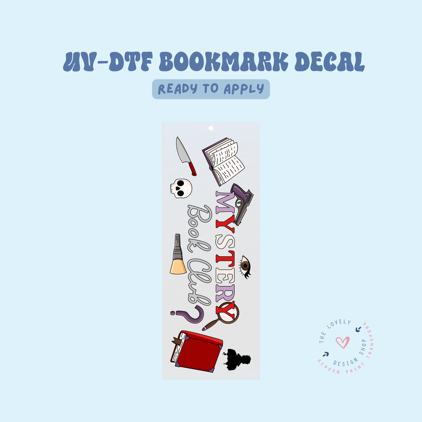 Mystery Book Club - UV DTF Bookmark Decal - Jan 27