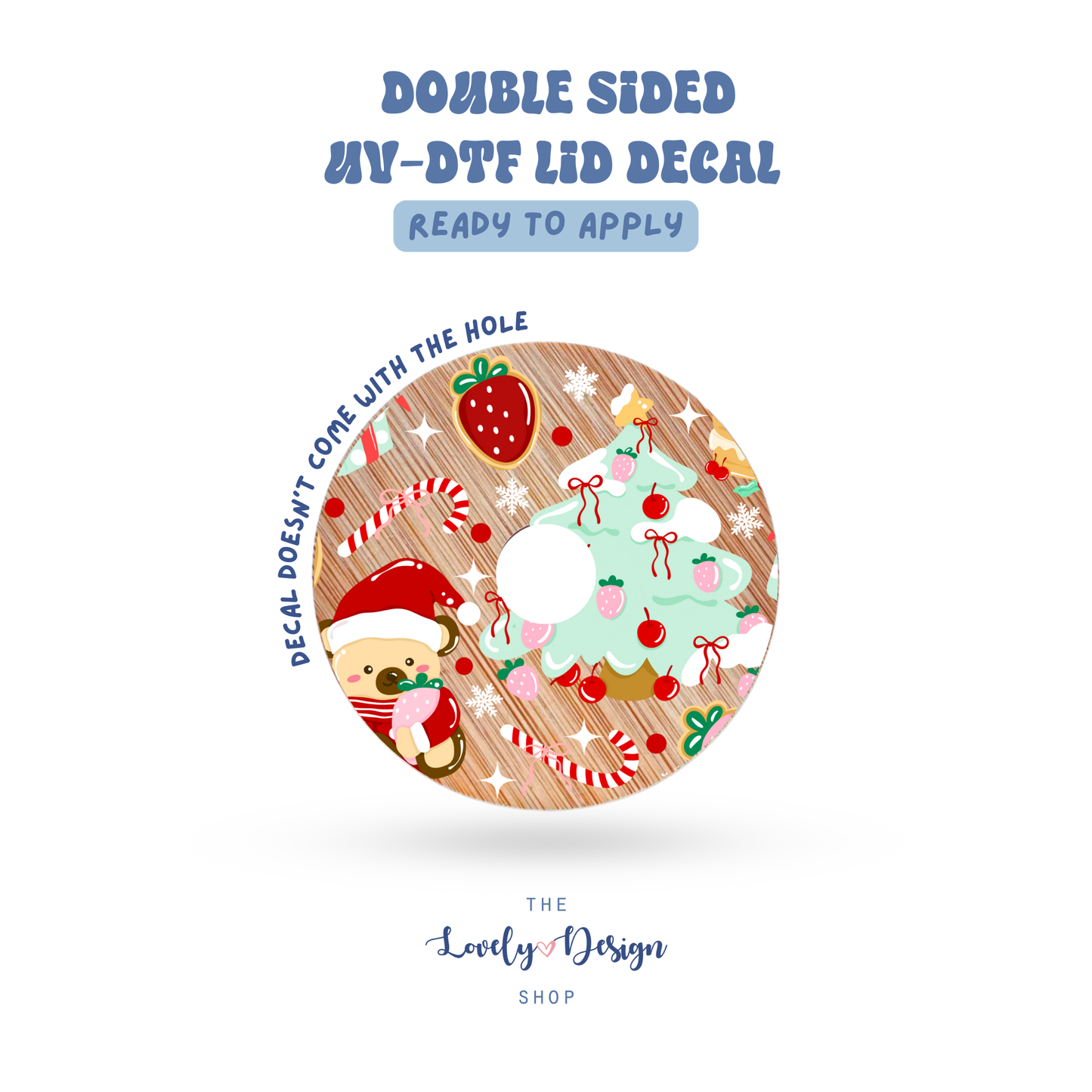 Strawberry Christmas - UV DTF Lid Decal - Aug 27