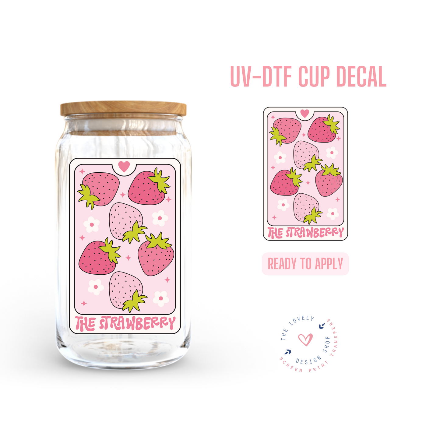 The Strawberry Tarot Card - UV DTF Cup Decal (Ready to Ship) May 20