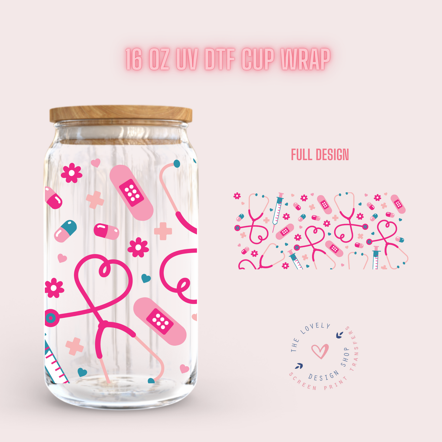 Nifty Nurse - UV DTF 16 oz Libbey Cup Wrap (Ready to Ship) Jan 23