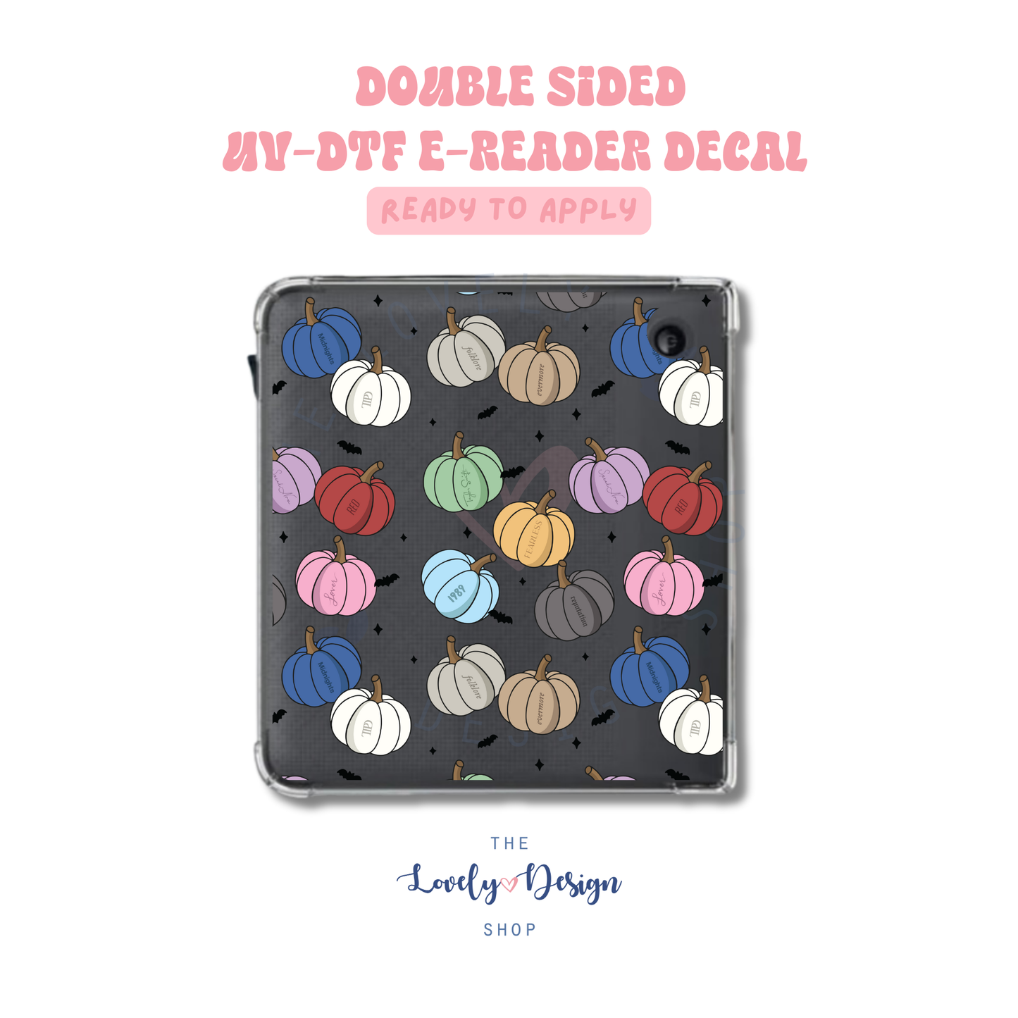 Eras Pumpkins - UV DTF E-Reader Decal - Aug 27