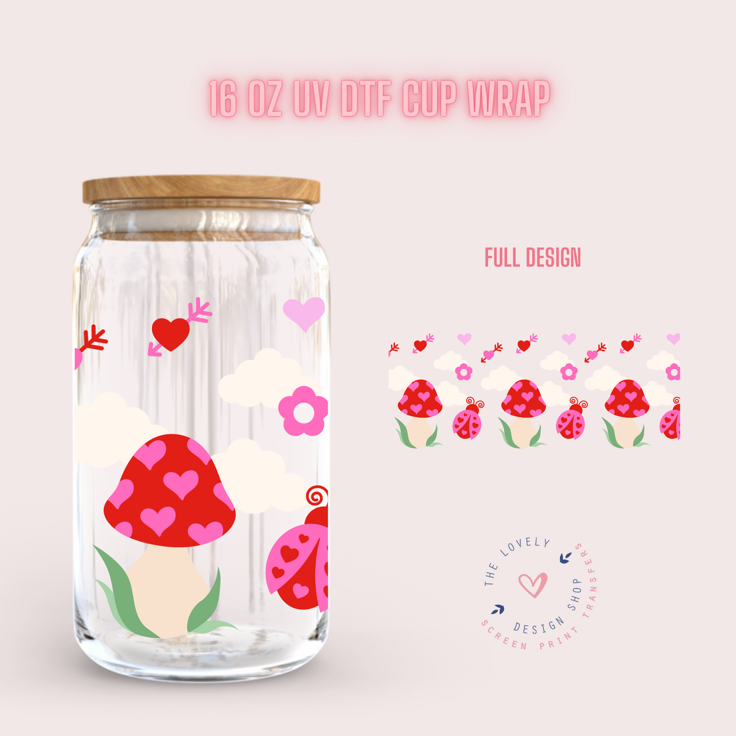 Mushroom Lady Bugs - UV DTF 16 oz Libbey Cup Wrap (Ready to Ship) Jan 8